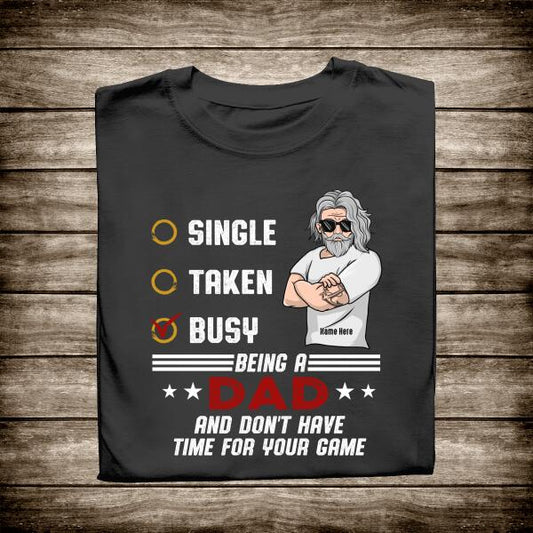 Personalized T-shirt I'm Being A Dad - Amazing gift for Father's day
