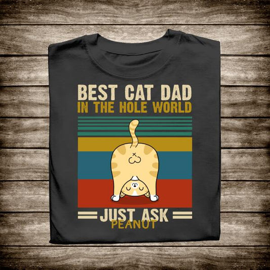 Personalized T-shirt Best Cat Dad In The Hole World Father's Day