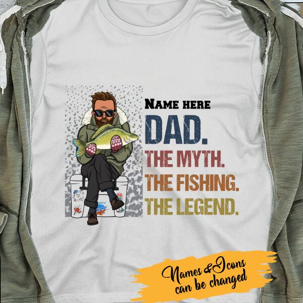 Dad The Myth The Fishing The Legend Personalized T-shirt Amazing Gift For Father Bonus Dad Papa