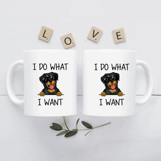 I Do What I Want Personalized Mug For Dog Lover Special Version