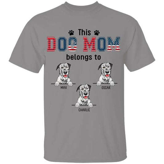 This Dog Mom Belongs To Personalized T-shirt For Dog Lover Mother Mama