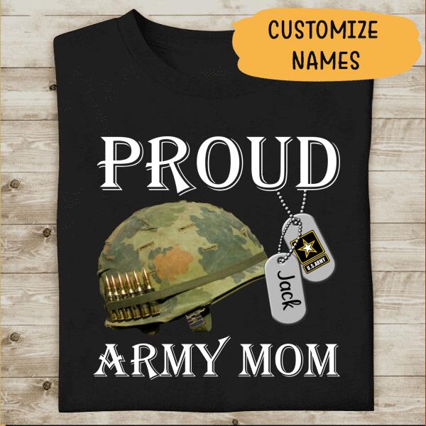 Custom Name And Family Member, Helmet Military, Proud Army Mom, Dad, Wife Personalized T-Shirt, Best Gift For Military