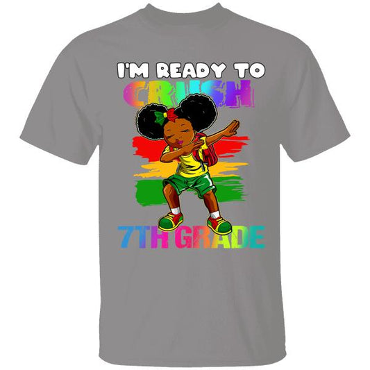 I'm Ready To Crush Grade School Personalzied T-shirt For Children Youth Amazing Gift 6th To 10th
