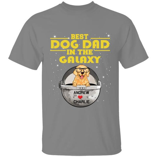 Best Dog Dad In The Galaxy Personalized T-Shirt, Best Gifts For Dog Lovers