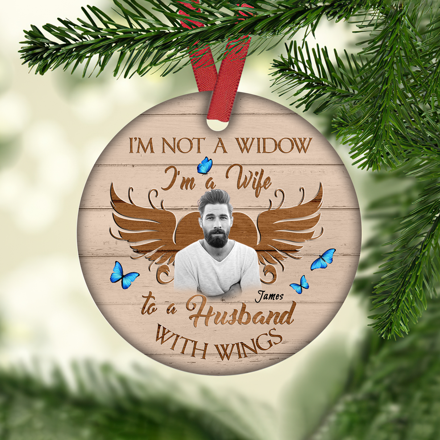 I'm Not A Widow Customized Ornament Christmas Gifts Memorial Gift
