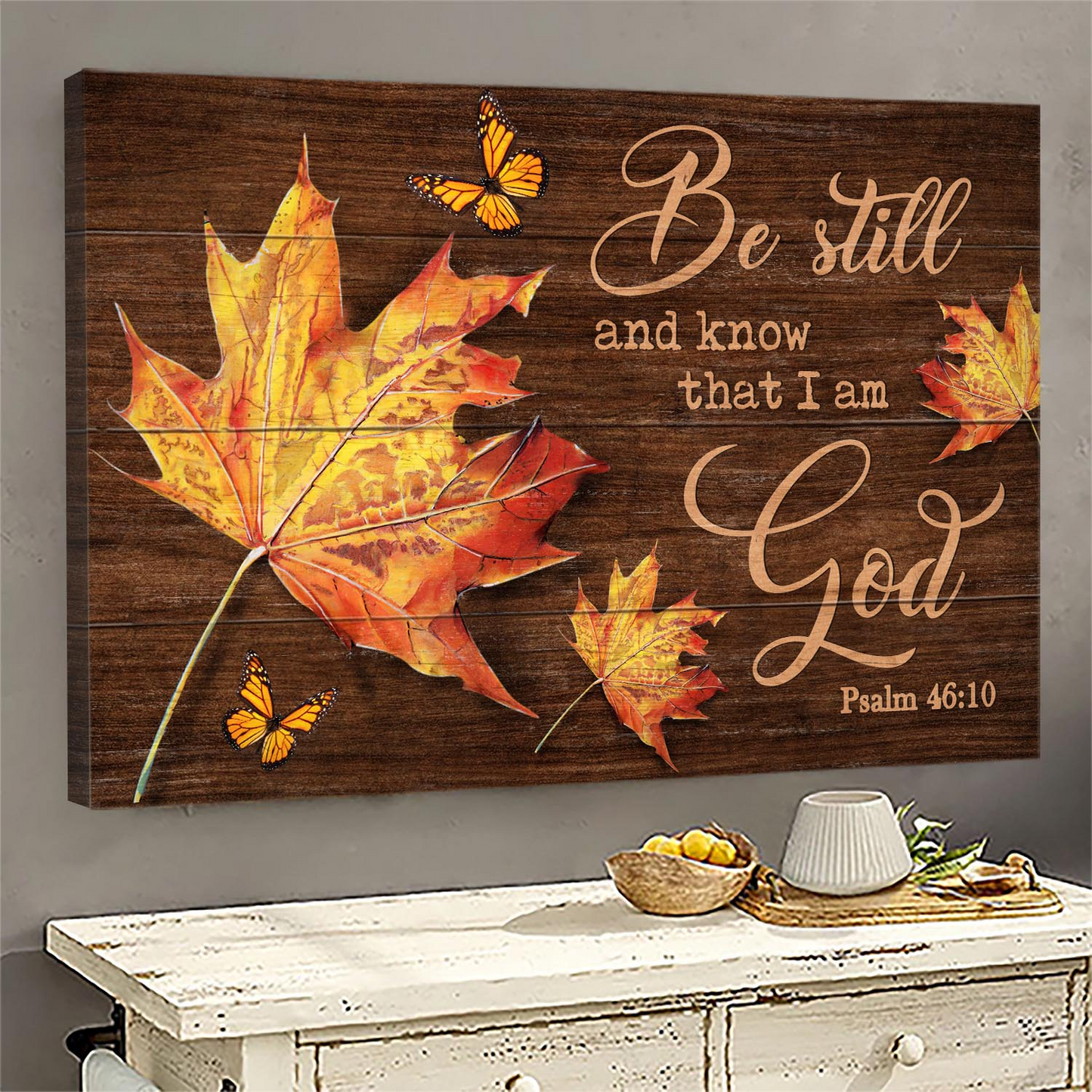 Maple leaf Be still and know that I am God Jesus Landscape Canvas Print Wall Art