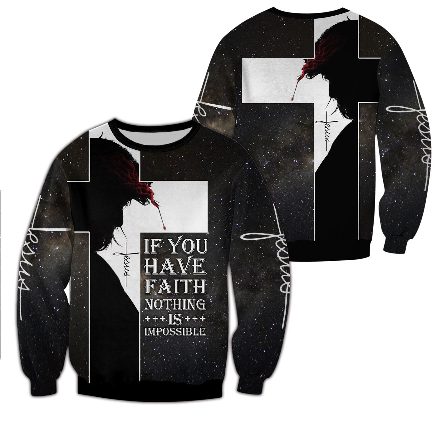 If you have faith nothing is impossible 3D All Over Printed Shirts For Men and Women PL250304 - Amaze Style™-Apparel
