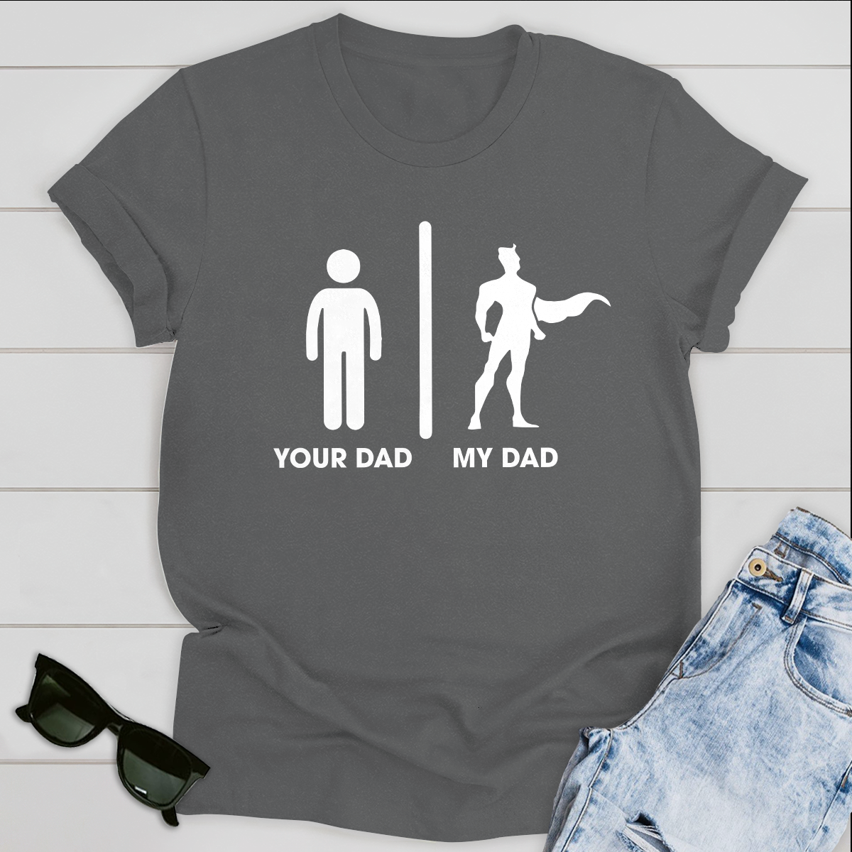 Your Dad & My Dad Standard T-shirt