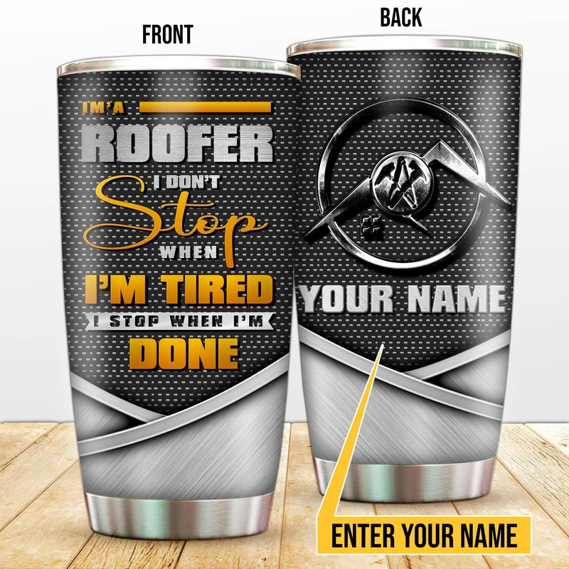 Premium 3D Printed Roofer Stainless Tumbler MEI
