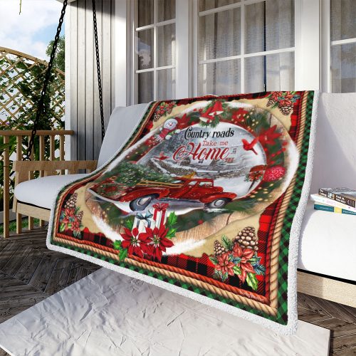 Custom Blanket Contry Roads Take Me Home-Best Gift For Christmas-Sherpa Blanket LAM