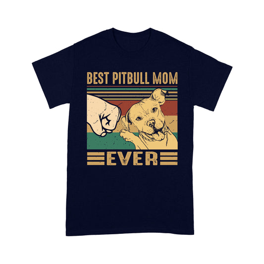 Pit Bull Dog T-shirt DL - Best Dog Mom T-shirt