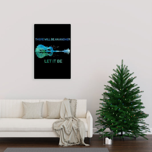 There will be an answer, Let it be - Home Decor Canvas, Poster