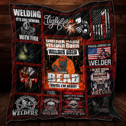 Premium Welder Born Welder Bred Quilt MEI