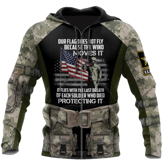 Army Veteran Our Flag Does Not Fly Because The Wind 3d shirts Proud Military