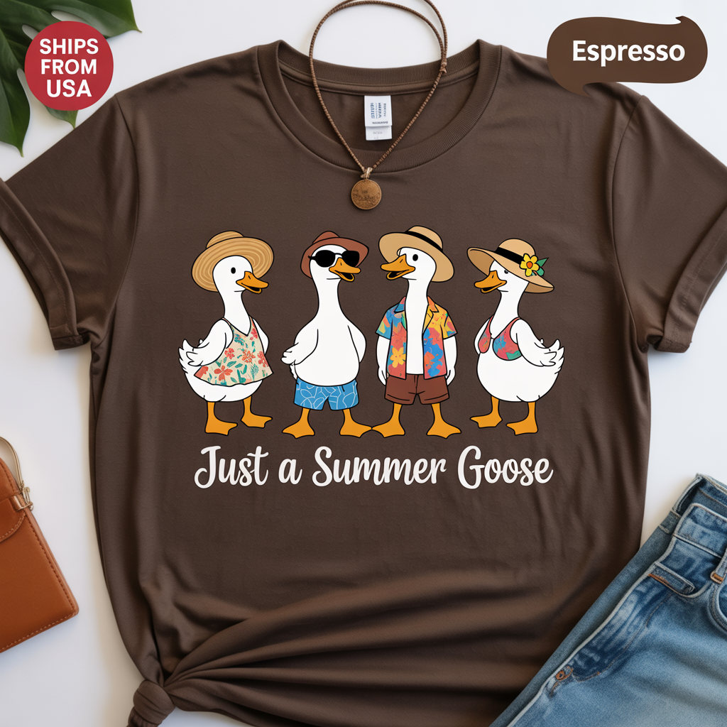Funny Just A Summer Goose T-Shirt Cute Beach Vacation Animal Lover Graphic Unisex Tee