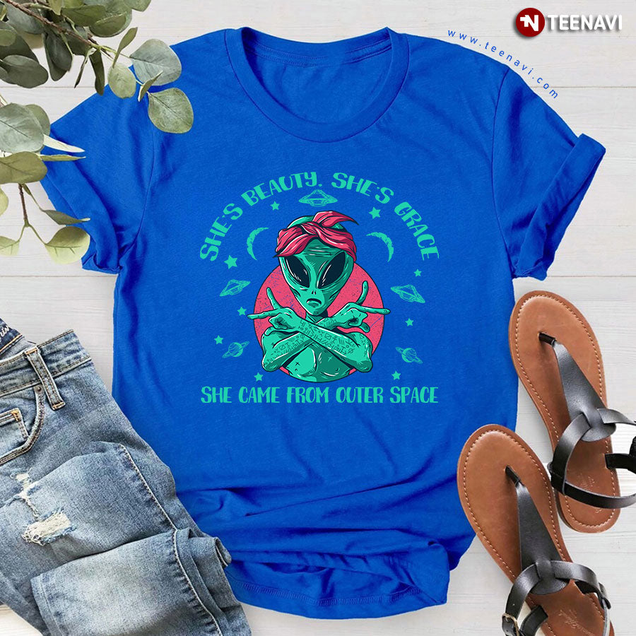 Alien Gangsta She's Beauty She's Grace She Came From Outer Space T-Shirt