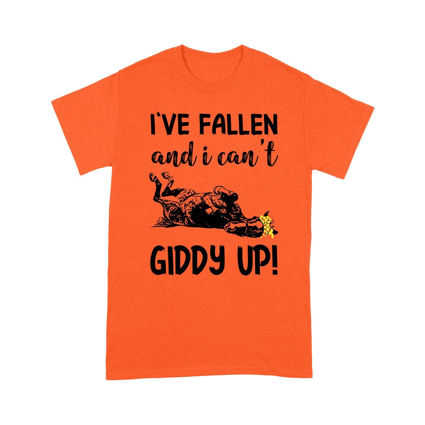Horse T-shirt I've Fallen And I Can't Giddy Up MEI