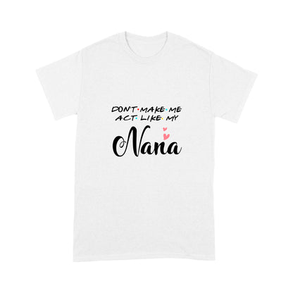 Nana's Gift T shirt NHT