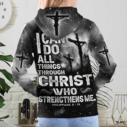 I Can Do All Things Through Christ Hoodie