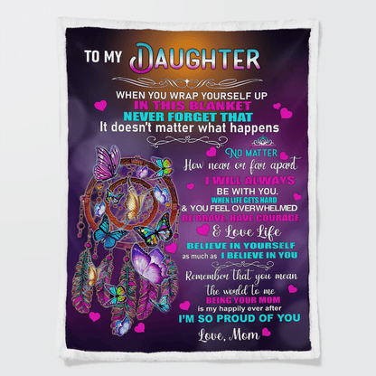 To My Daughter Butterfly Blanket