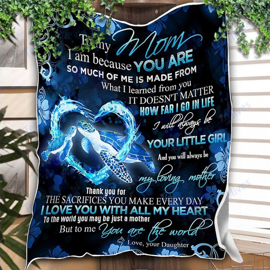 Custom Blanket Turtle To My Mother -Best Gift For Mom Mother -Sherpa Blanket TA