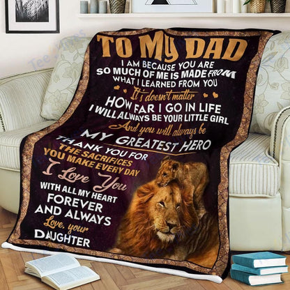 Custom Blanket Lion To My Dad -Best Gift For Dad Father -Sherpa Blanket TA