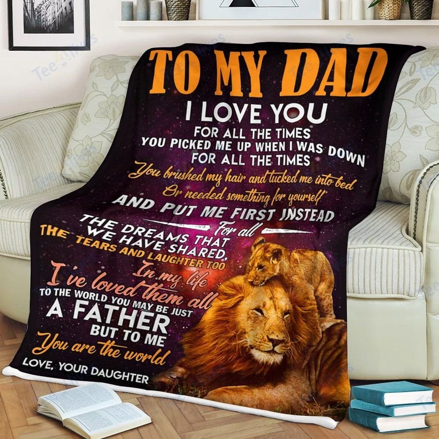 Custom Blanket Lion To My Dad -Best Gift For Dad Father -Sherpa Blanket TA