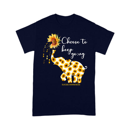 Choose To Keep Going Suicide Awareness T-shirt Special Gift