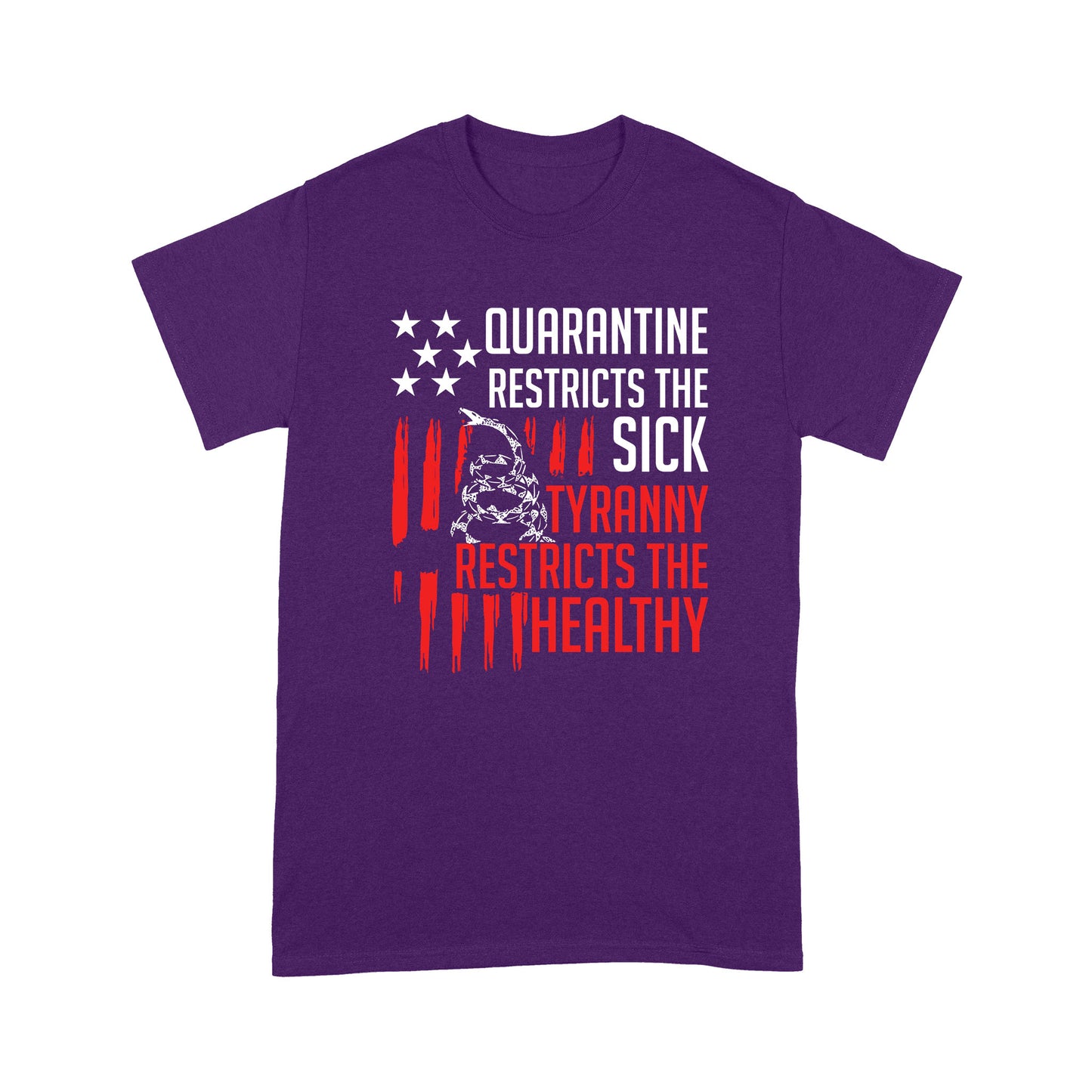 Quarantine Restricts The Sick Standard T-shirt CB
