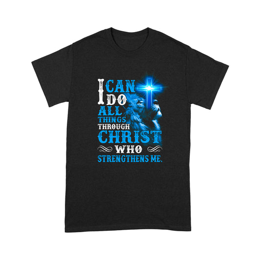 I Can Do All Things-Jesus Christ Standard T-shirt TA
