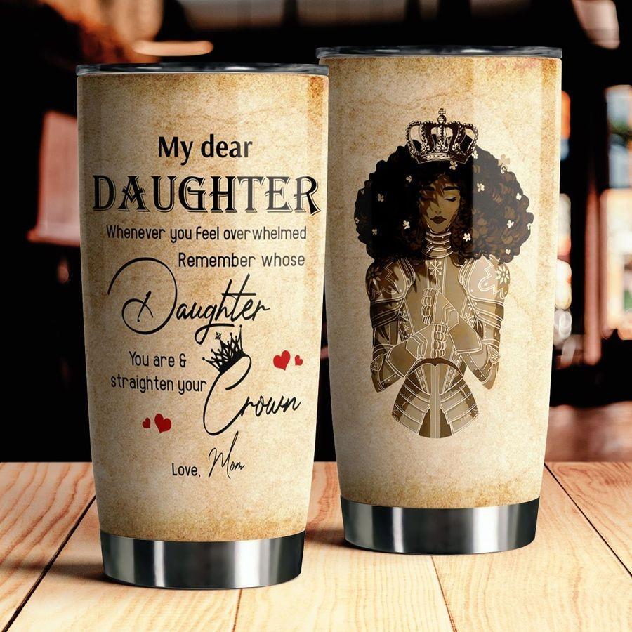 My Dear Daughter Stainless Steel Tumbler TA032214 - Amaze Style™-