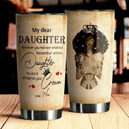 My Dear Daughter Stainless Steel Tumbler TA032214 - Amaze Style™-
