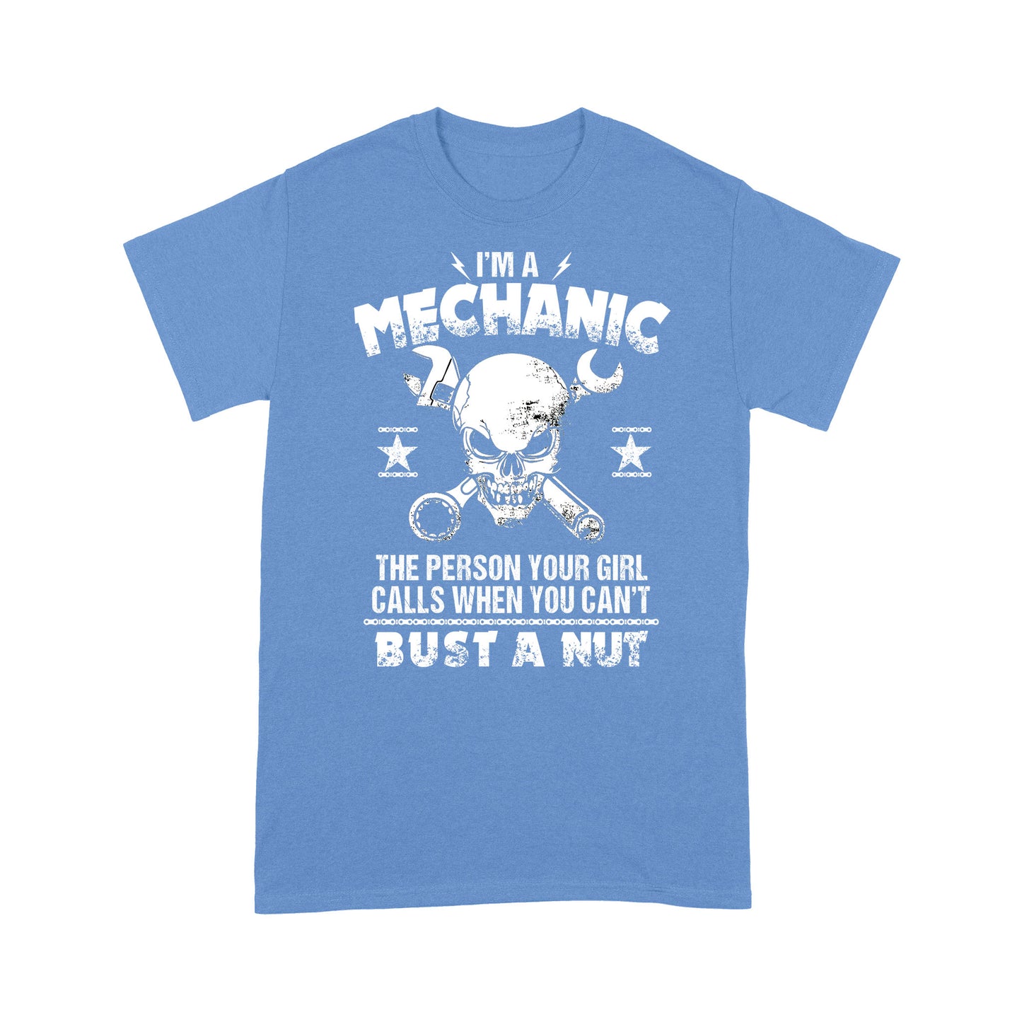 I'm A Mechanic Standard T-shirt TN