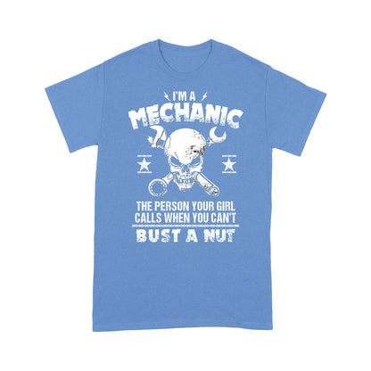 I'm A Mechanic Standard T-shirt TN