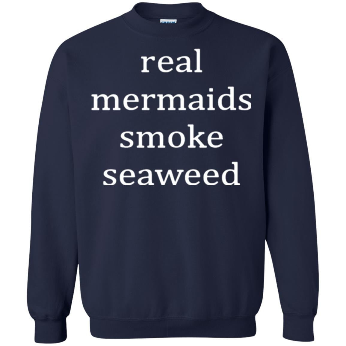 Real Mermaids Smoke Seaweed