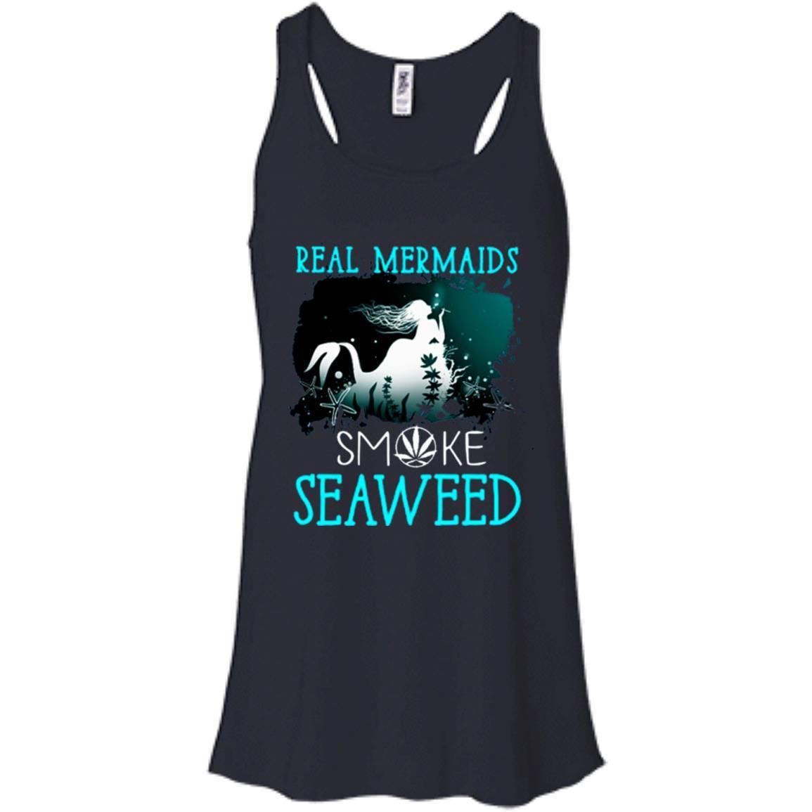 Mermaids Smoke Seaweed