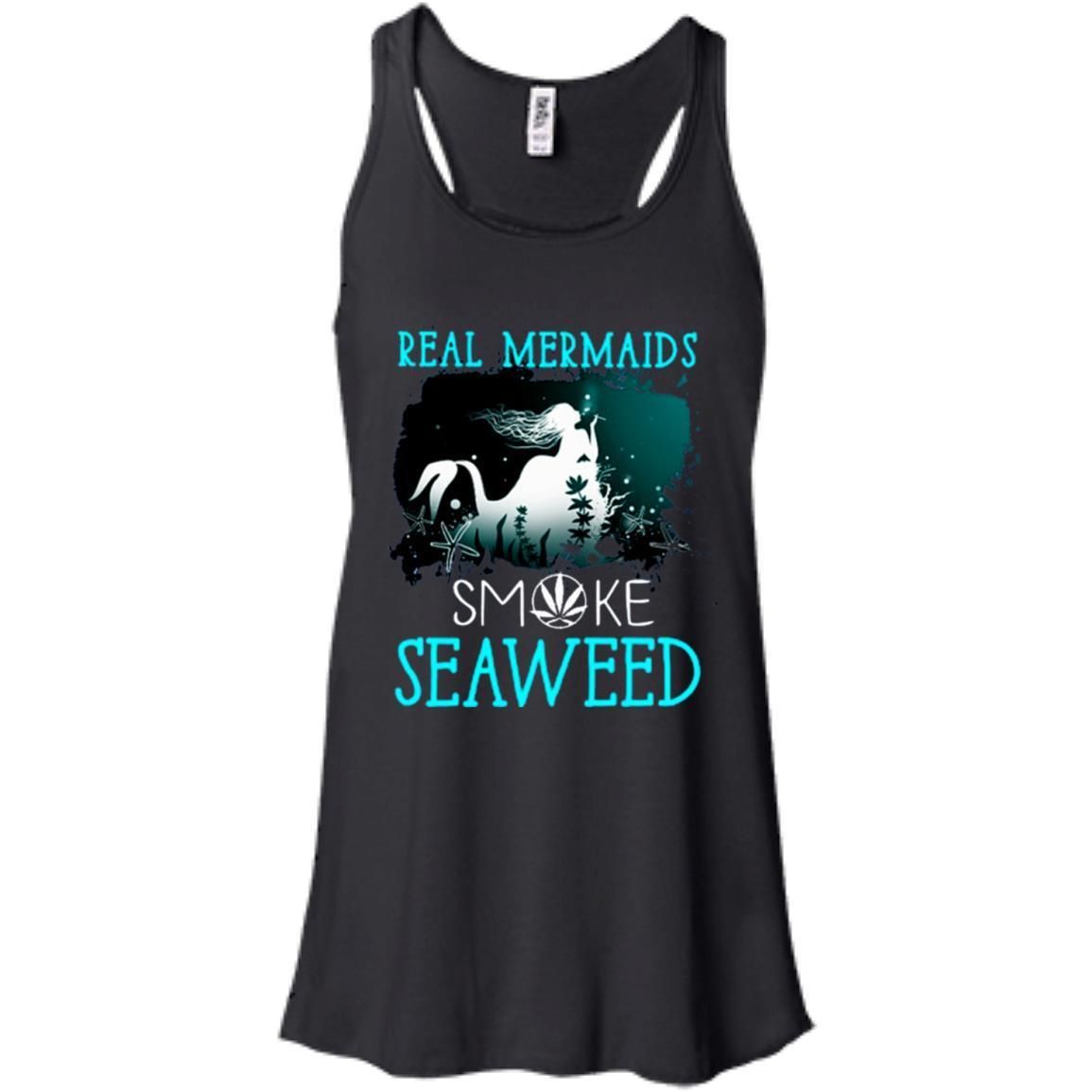 Mermaids Smoke Seaweed