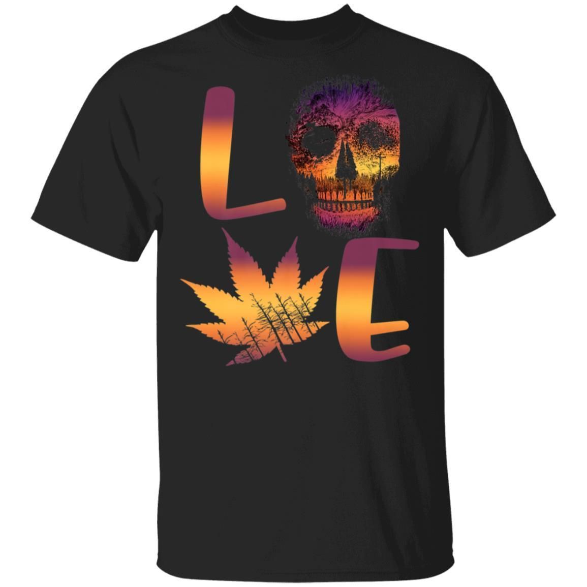 Love Skull Cannabis Weed Leaf Marijuana Vintage shirts