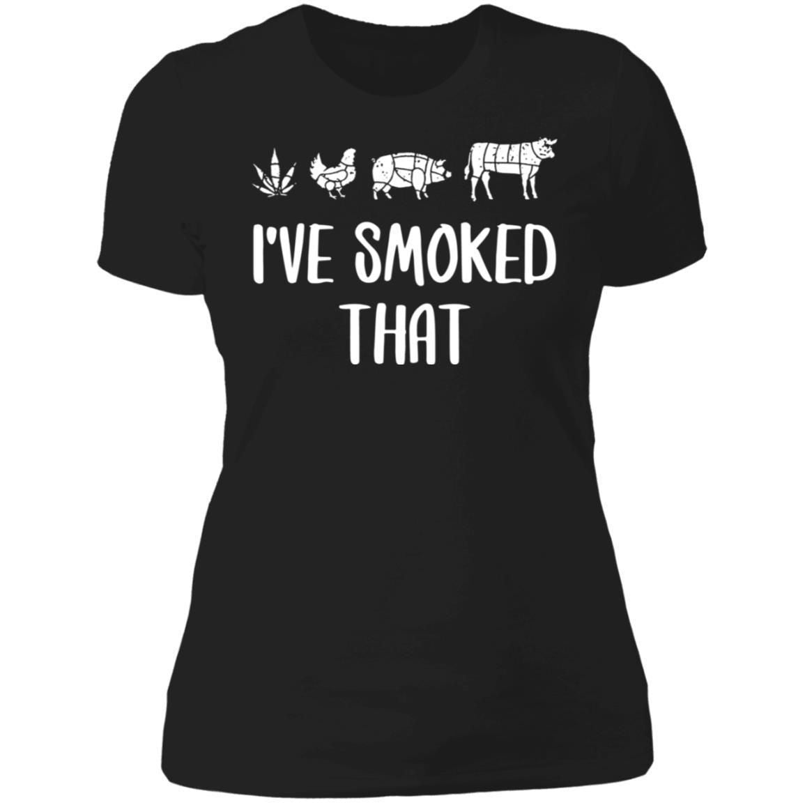 I've Smoke That Weed Chicken Pig Cow BBQ Funny shirts