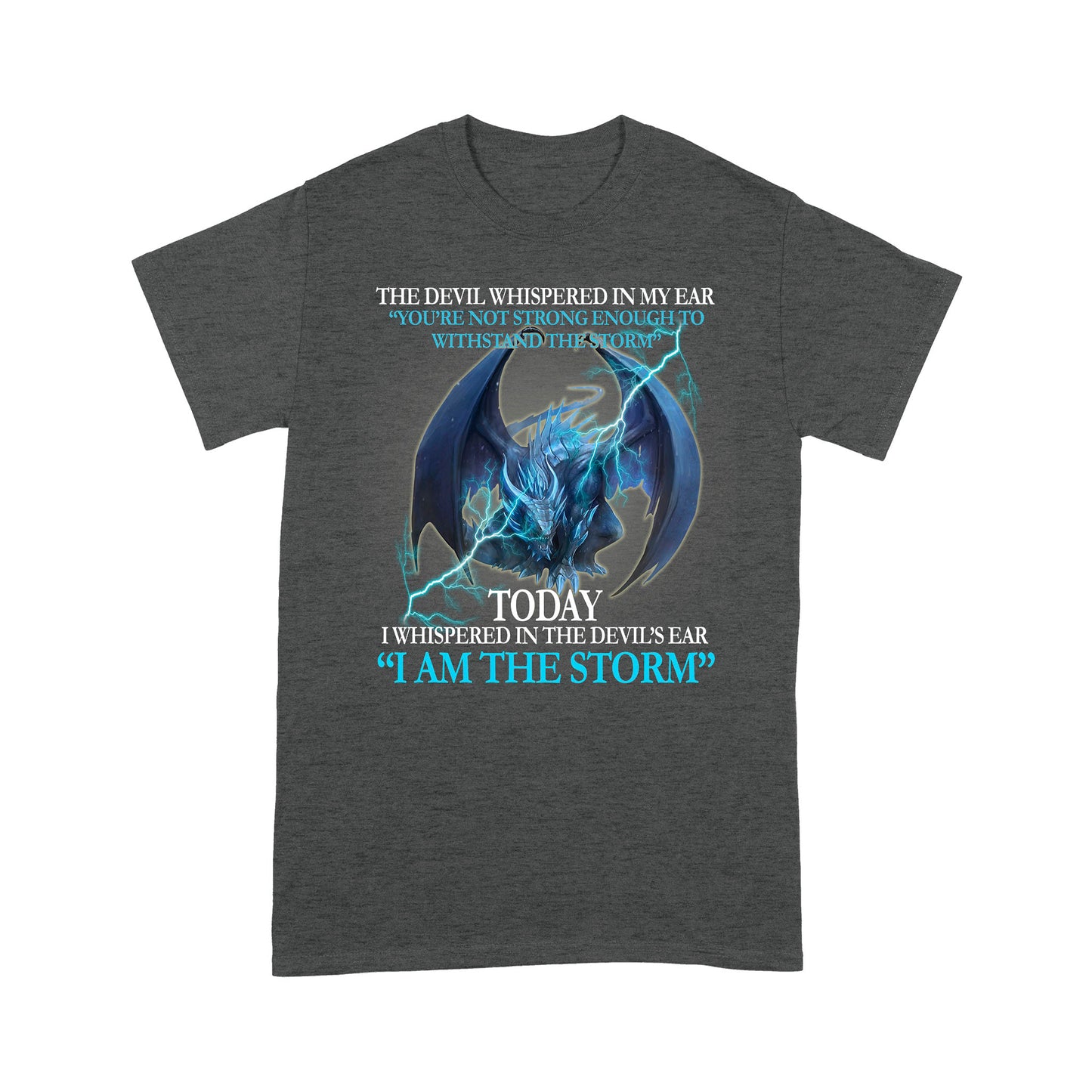 Dragon The Devil Whispered In My Ear Standard T-shirt HG