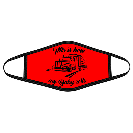 Funny Quotes Trucker Face Mask DL