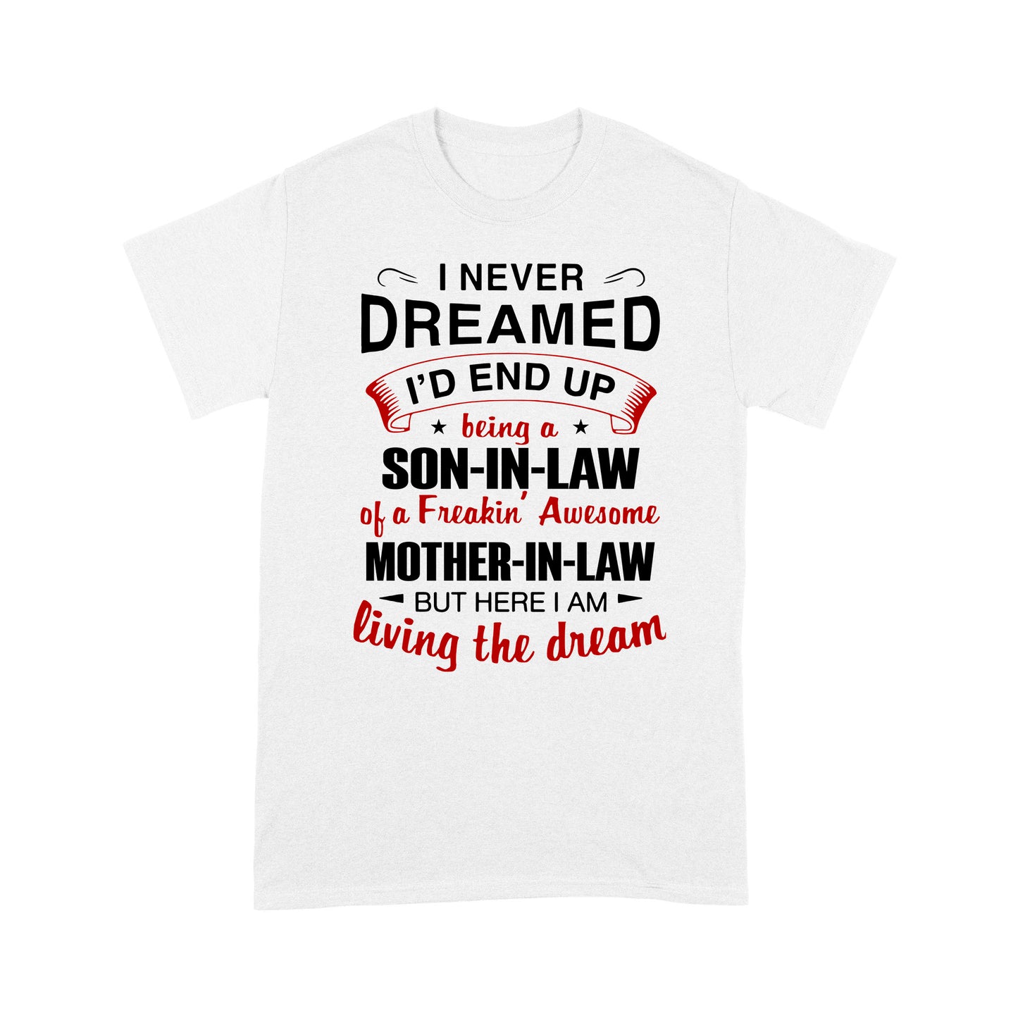 Son In Law Standard T-shirt TN