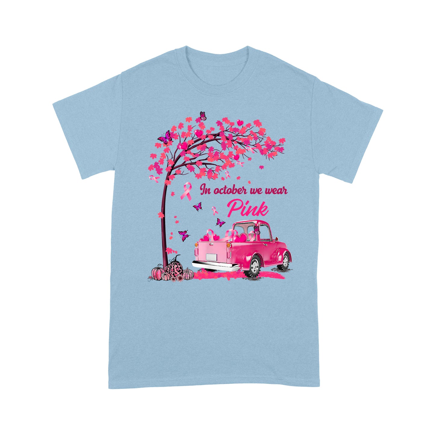 In October We Wear Pink Breast Cancer Awareness Best Gift For Friends Mom Mother Mama
