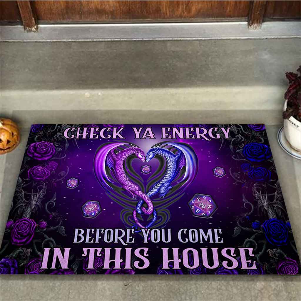 Check Ya Energy Before You Come In Doormat