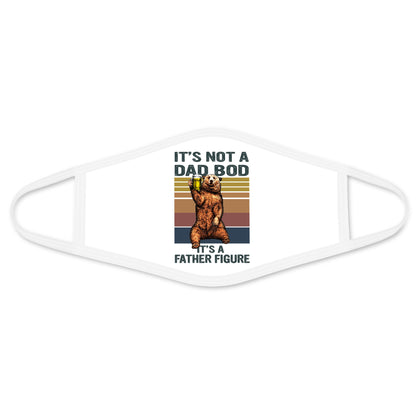 Dad Bob Bear Face Mask - Funny Quotes Mask