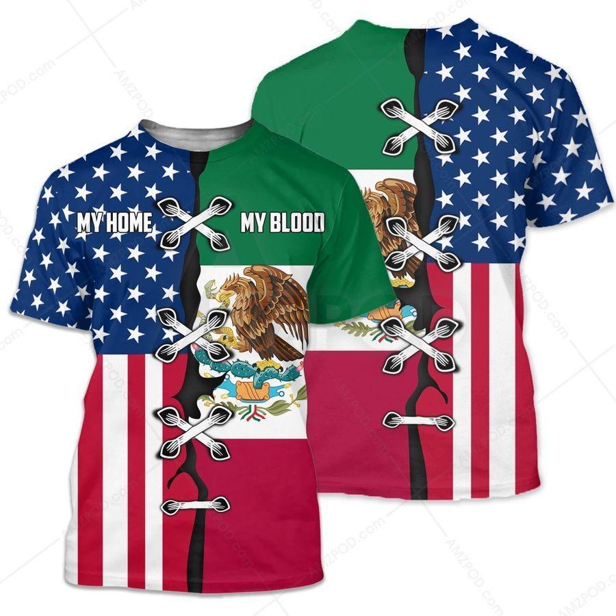 Mexico-US My Home My Blood 3D All Over Printed Shirts For Men and Women TA062201