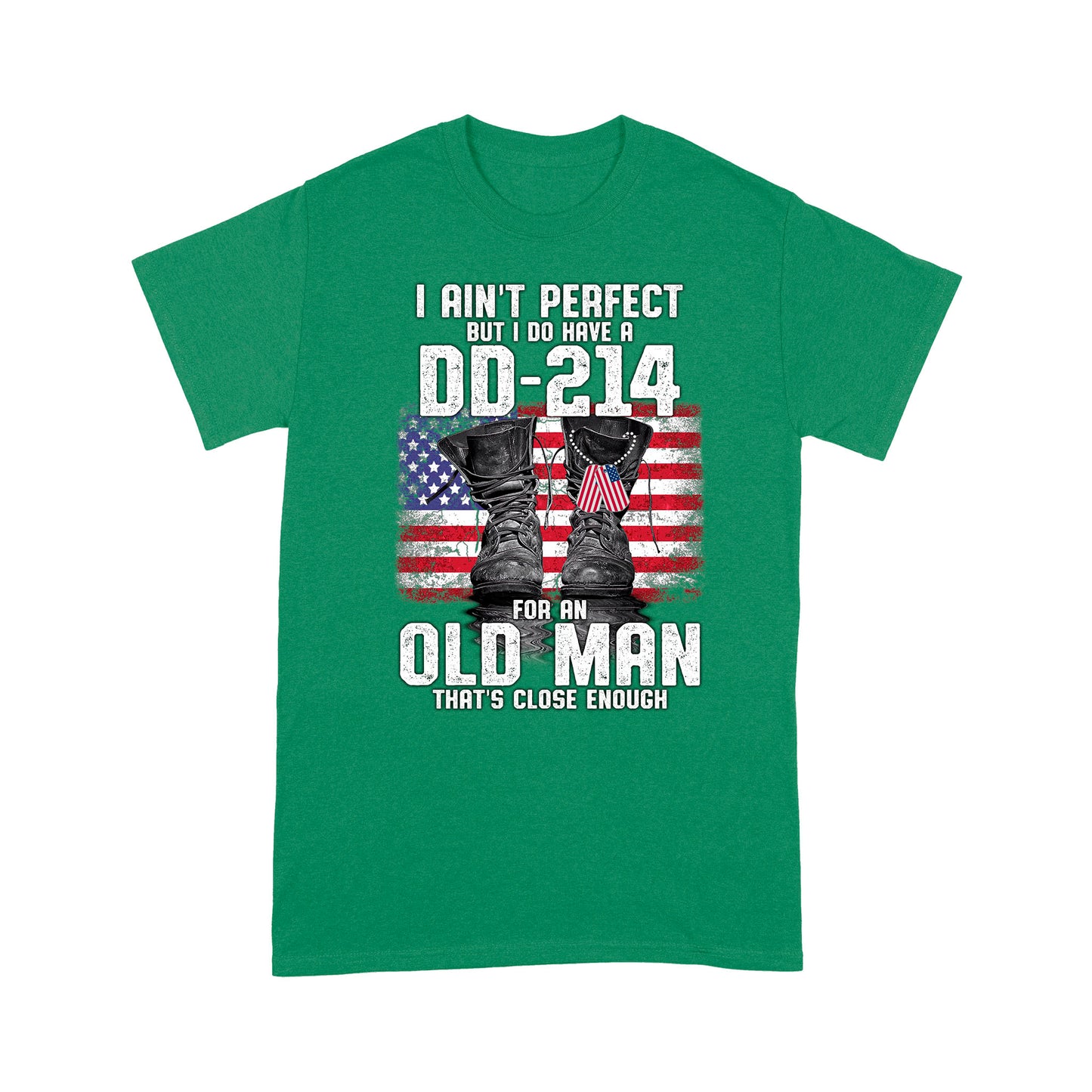 I Do Have A DD-214 Standard T-shirt TA