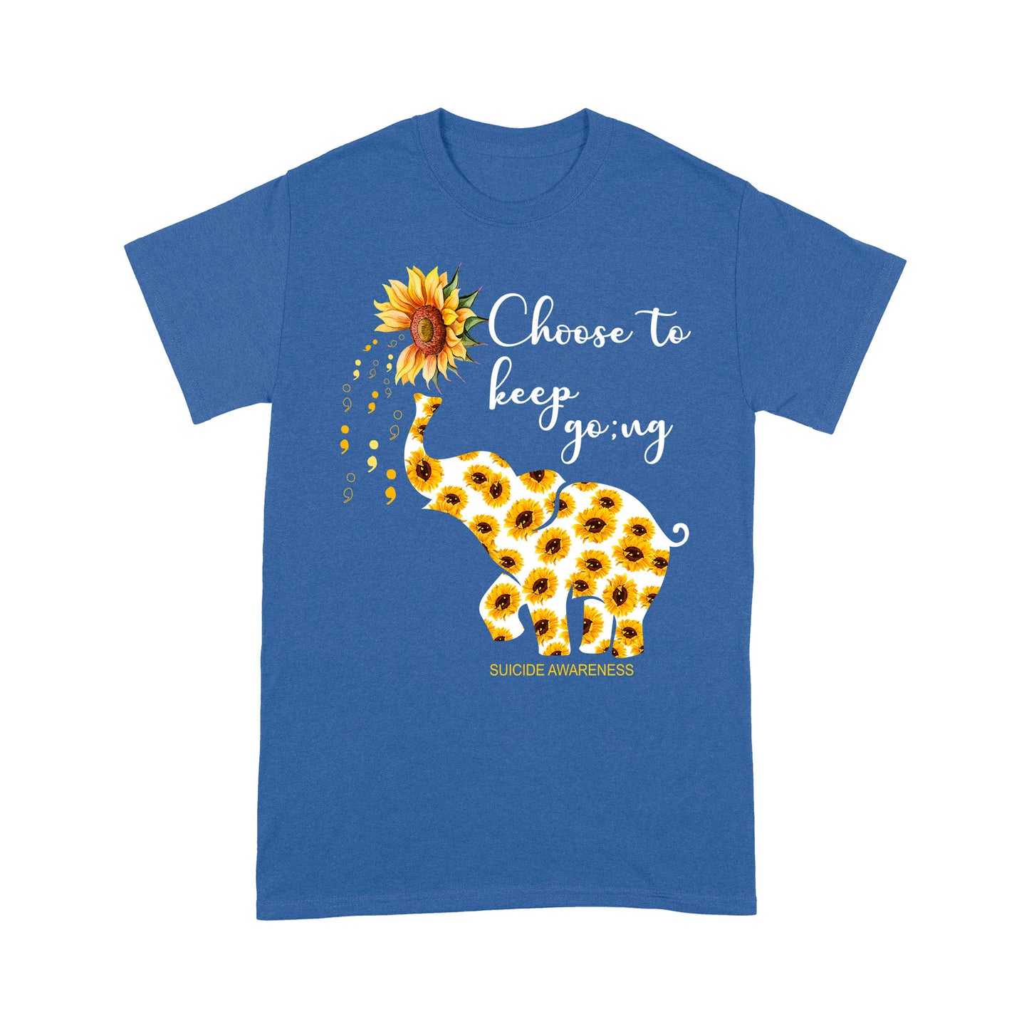 Choose To Keep Going Suicide Awareness T-shirt Special Gift