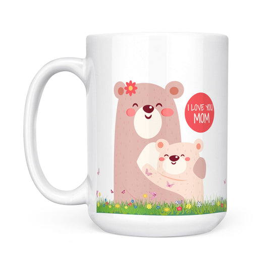 Best Gift For Mom White Mug Bear