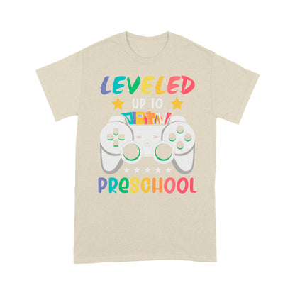 Standard T-Shirt Leveled Up To Preschool